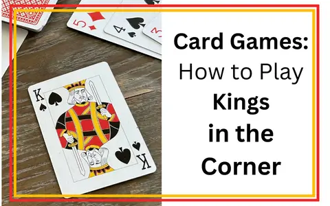 Card Games: Kings Corner